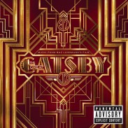 THE GREAT GATSBY Soundtrack (Sampler) ft. Jay Z, Andre 3000, Beyonce, The xx, Lana Del Rey & More!